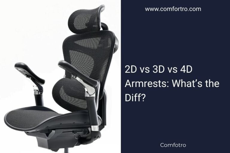 2D vs 3D vs 4D Armrests: What’s the Diff?