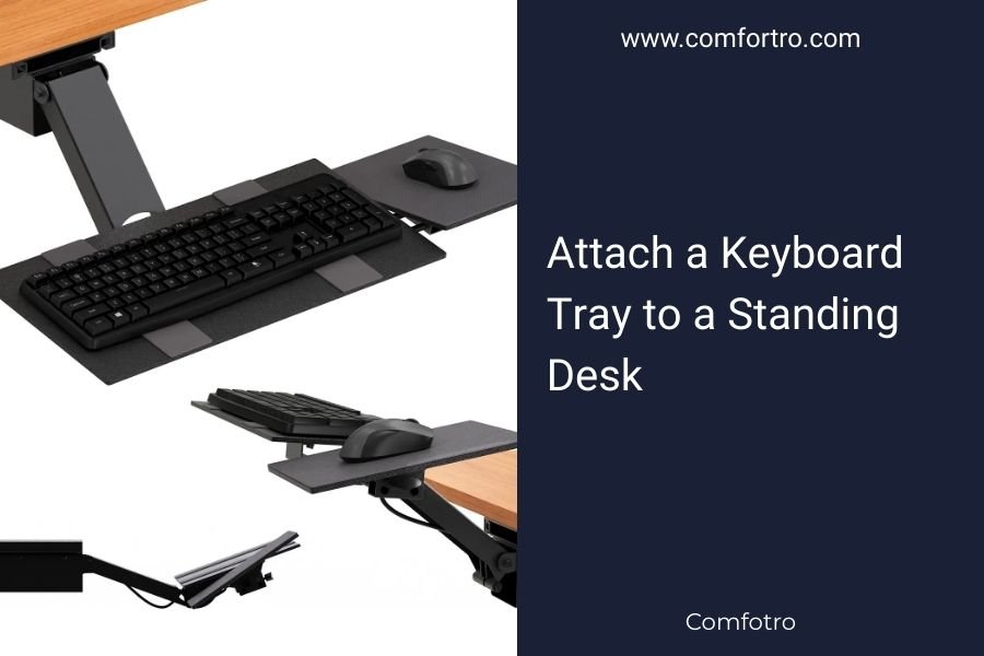 Attach a Keyboard Tray to a Standing Desk