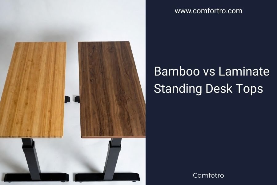Bamboo vs Laminate Standing Desk Tops
