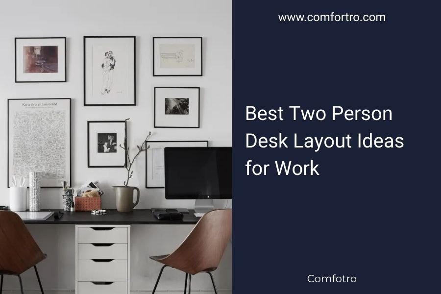 Best Two Person Desk Layout Ideas for Work