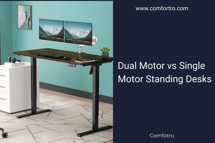 Dual Motor vs Single Motor Standing Desks