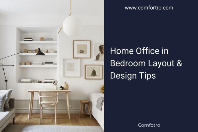 Home Office in Bedroom Layout & Design Tips