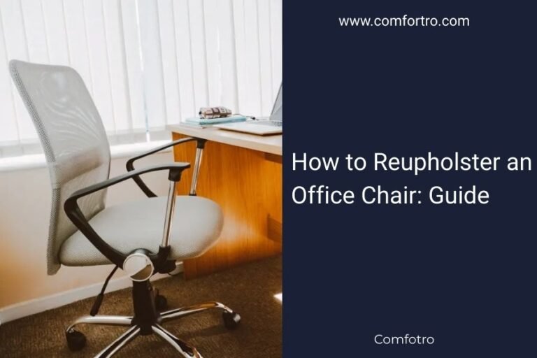 How to Reupholster an Office Chair: Guide