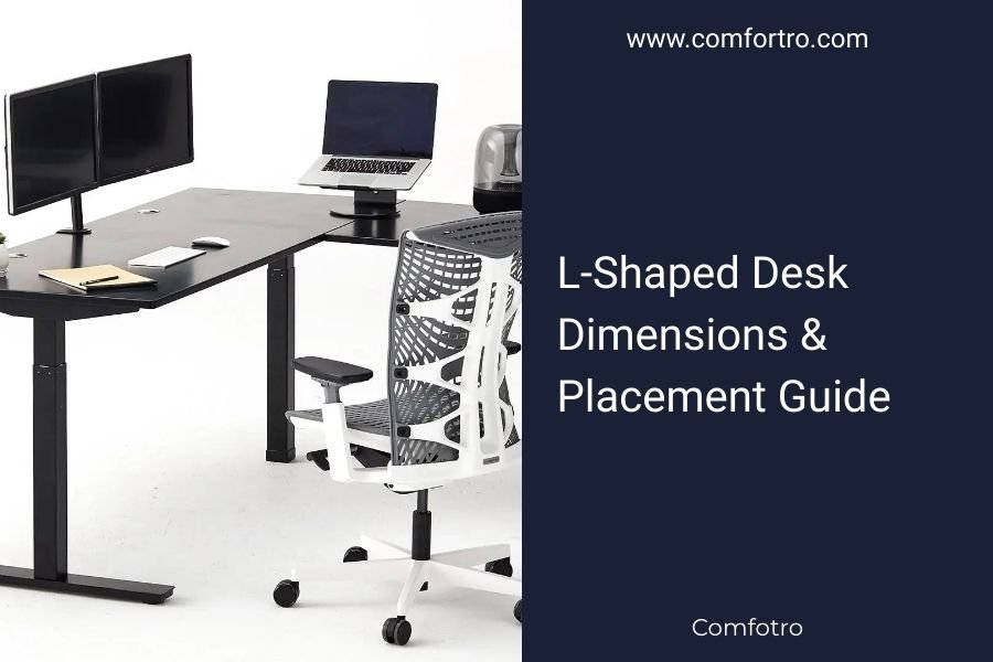 L-Shaped Desk Dimensions & Placement Guide