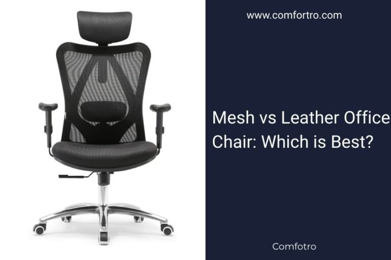 Mesh vs Leather Office Chair_ Which is Best