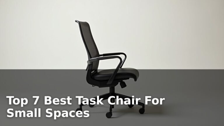 Top 7 Best Task Chair For Small Spaces